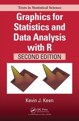 Graphics for Statistics and Data Analysis with R, Second Edition by Kevin J. Keen