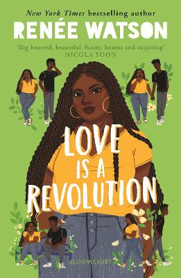 Love Is a Revolution by Renée Watson