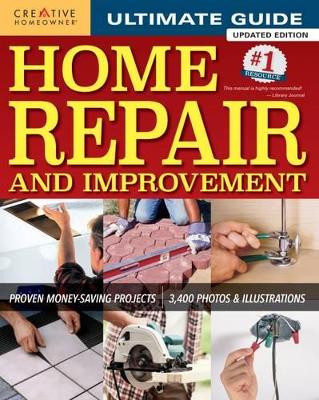 Ultimate Guide to Home Repair and Improvement book