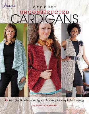 Crochet Unconstructed Cardigans book