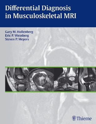 Differential Diagnosis in Musculoskeletal MR book