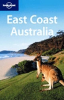 East Coast Australia by Ryan Ver Berkmoes