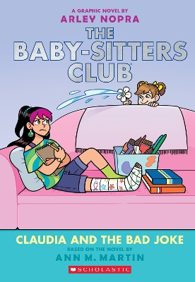 Claudia And The Bad Joke: A Graphic Novel (The Baby-sitters Club #15) book