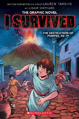 I Survived the Destruction of Pompeii, AD 79 (The Graphic Novel) book