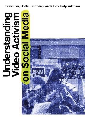 Understanding Video Activism on Social Media book