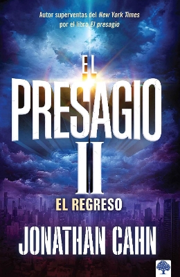 El Presagio II: El retorno / The Harbinger II: The Return book