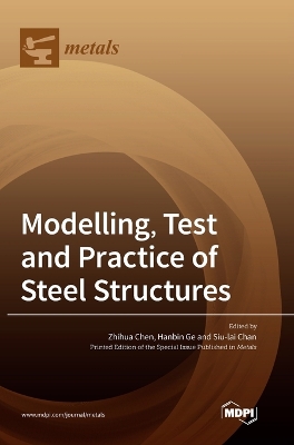 Modelling, Test and Practice of Steel Structures book