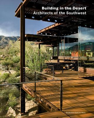 Building in the Desert: Architects of the Southwest book