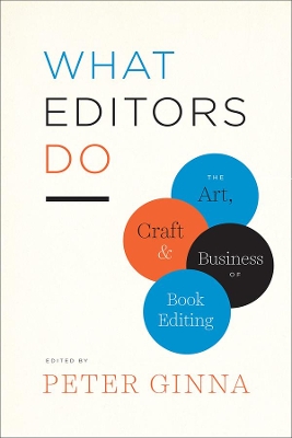 What Editors Do by Peter Ginna