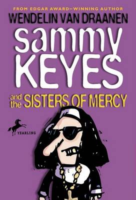 Sammy Keyes and the Sisters of Mercy book