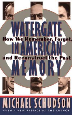 Watergate In American Memory book