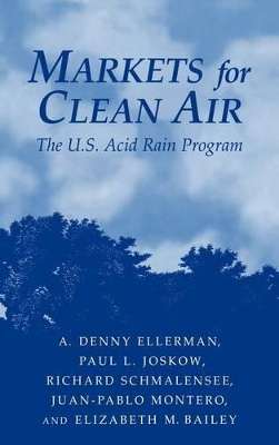 Markets for Clean Air by A. Denny Ellerman