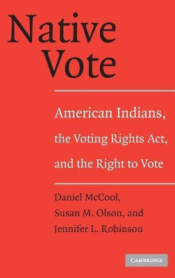 Native Vote by Daniel McCool