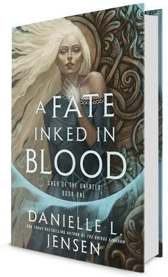 A Fate Inked in Blood: Book One of the Saga of the Unfated book