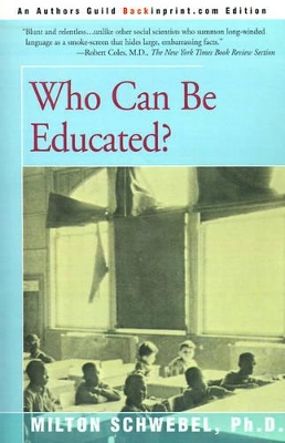 Who Can Be Educated? book