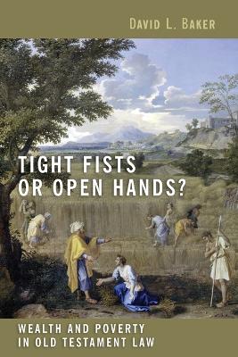 Tight Fists or Open Hands?: book