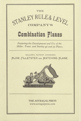 The Stanley Rule & Level Company's Combination Plane book