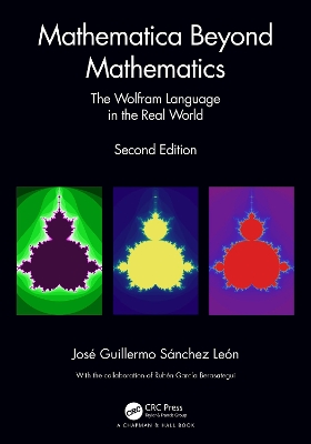 Mathematica Beyond Mathematics: The Wolfram Language in the Real World book