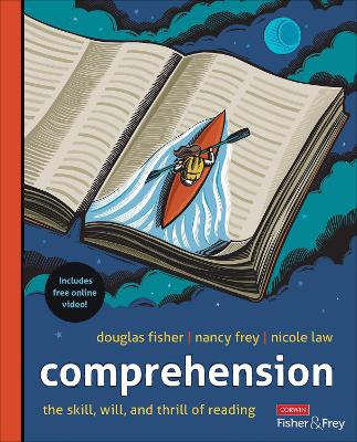 Comprehension [Grades K-12]: The Skill, Will, and Thrill of Reading book