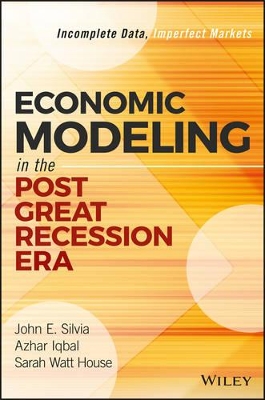 Economic Modeling in the Post Great Recession Era book