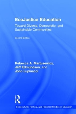 EcoJustice Education by Rebecca A. Martusewicz