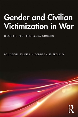 Gender and Civilian Victimization in War book