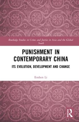 Punishment in Contemporary China by Enshen Li