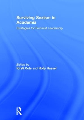 Surviving Sexism in Academia by Kirsti Cole