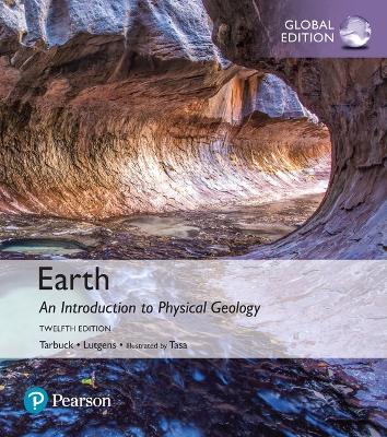 Earth: An Introduction to Physical Geology, Global Edition book