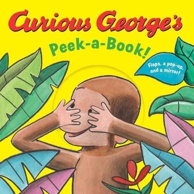 Curious George's Peek-a-Book! book