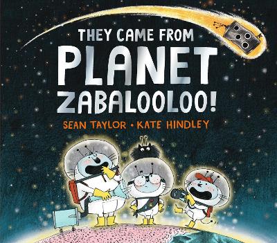 They Came from Planet Zabalooloo! book