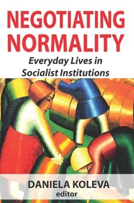 Negotiating Normality by Daniela Koleva