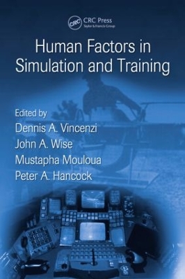 Human Factors in Simulation and Training book