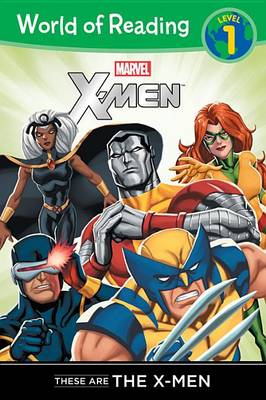X-Men: These Are The X-Men book