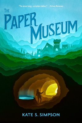 The Paper Museum by Kate S. Simpson