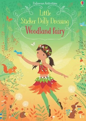 Little Sticker Dolly Dressing Woodland Fairy book