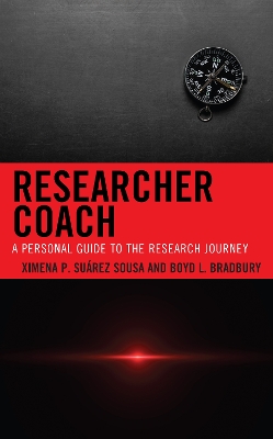 Researcher Coach: A Personal Guide to the Research Journey book