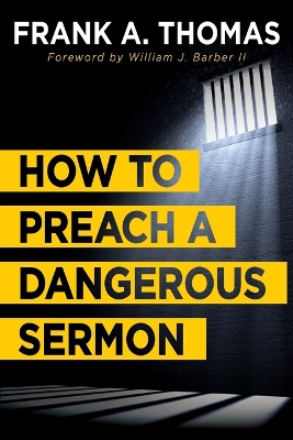 How to Preach a Dangerous Sermon book