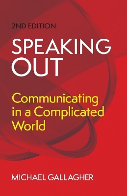 Speaking Out: Communicating in a Complicated World book