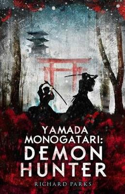 Yamada Monogatari: Demon Hunter book