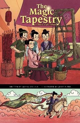 The Magic Tapestry: A Chinese Graphic Folktale book