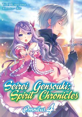 Seirei Gensouki: Spirit Chronicles: Omnibus 4 book