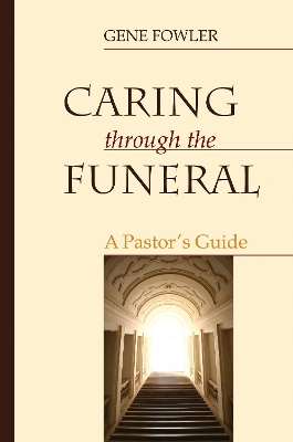 Caring through the Funeral book