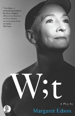 Wit by Margaret Edson