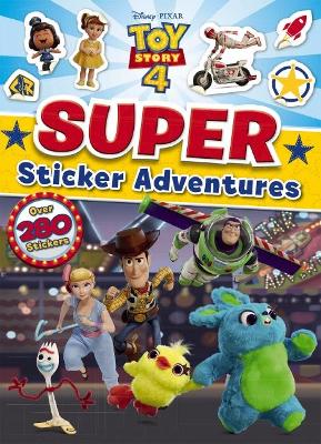 Toy Story 4: Super Sticker Adventures book