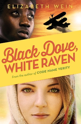Black Dove, White Raven by Elizabeth Wein