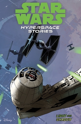 Star Wars Hyperspace Stories: Light and Shadow book