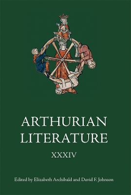 Arthurian Literature XXXIV book
