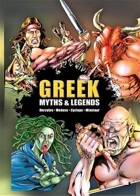 Greek Myths and Legends (Graphic Novel) book