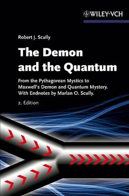 The Demon and the Quantum by Robert J. Scully